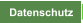 Datenschutz