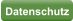 Datenschutz